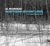Muirhead, Al - Northern Adventures