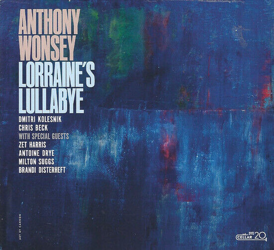 Wonsey, Anthony - Lorrain\'s Lullabye