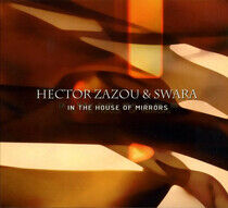 Zazou, Hector - In the House of Mirrors