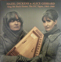 Dickens, Hazel & Alice Ge - Sing Me Back Home: the..