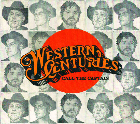 Western Centuries - Call the Captain