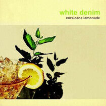 White Denim - Corsicana Lemon