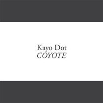 Kayo Dot - Coyote -Hq-