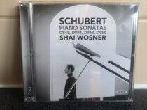 Wosner, Shai - Schubert Piano Sonatas