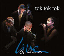 Tok Tok Tok - Live & Intimate
