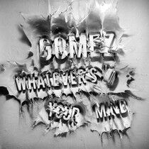 Gomez - Whatever's On Your Mind