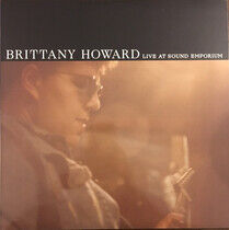 Howard, Brittany - Live At Sound.. -Rsd-