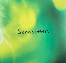 Sunnsetter - Best That I Can Be.