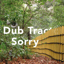 Dub Tractor - Sorry
