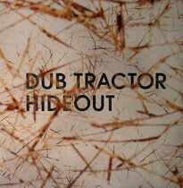 Dub Tractor - Hideout