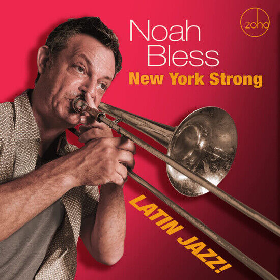 Bless, Noah - New York Strong: Latin..