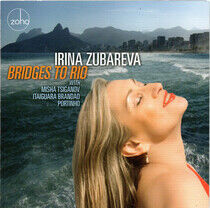 Zubareva, Irina - Bridges To Rio