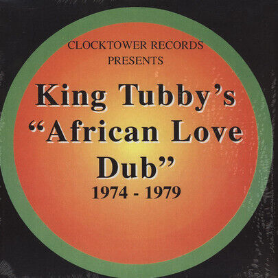 King Tubby - African Love Dub (1974..