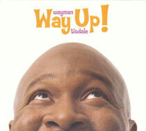 Tisdale, Wayman - Way Up!