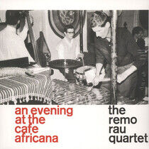 Remo, Rau -Quartet- - At the Cafe Africana