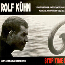 Kuhn, Rolf - Stop Time