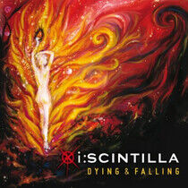 I:Scintilla - Dying & Falling