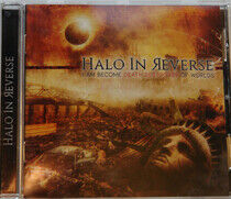 Halo In Reverse - I Am Become Death..