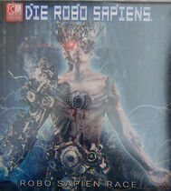 Die Robo Sapiens - Robo Sapien Race -Lp+CD-