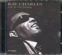Charles, Ray - Late In the Evening