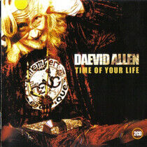 Allen, Daevid - Time of Your Life