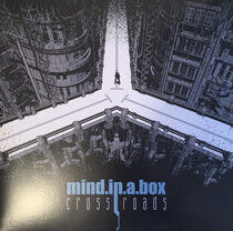 Mind.In.A.Box - Crossroads -Gatefold-