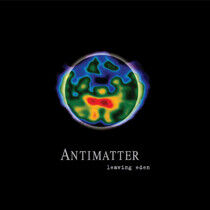 Antimatter - Leaving Eden -Gatefold-