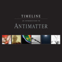 Antimatter - Timeline