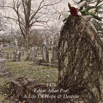 Fourteen Seventysix - Edgar Allen Poe: a Life..