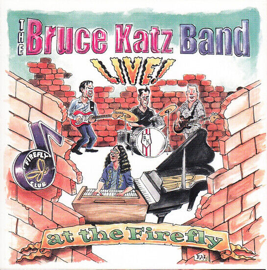 Katz, Bruce -Band- - Live At the Firefly