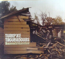 Turnpike Troubadours - Diamonds & Gasolines