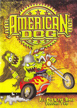 American Dog - All Over the Road Vol 2