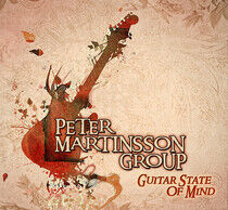 Martinsson, Peter -Group- - Guitar State of Mind
