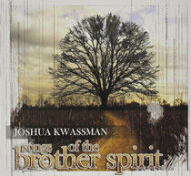Kwassman, Joshua - Songs of the Brother..
