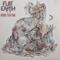 Flat Earth - None For One -Coloured-
