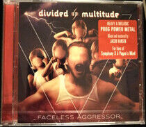 Divided Multitude - Faceless Aggressor