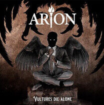 Arion - Vultures Die -Coloured-