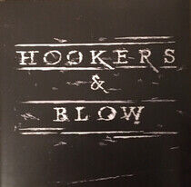 Hookers & Blow - Hookers & Blow