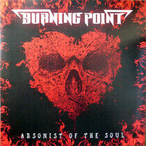 Burning Point - Arsonist of.. -Gatefold-