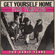 Fairies - Get Yourself Home -..