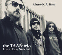 Turra, Alberto N.A. - Taan Trio Live At Easy..