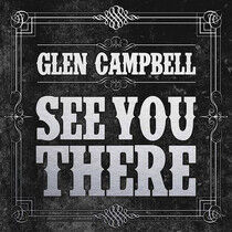 Campbell, Glen - See You There