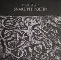 Selvik, Einar - Snake Pit Poetry