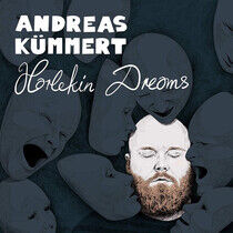 Kummert, Andreas - Harlekin Dreams