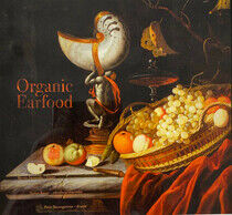 Organic Earfood - Organic Earfood -Digi-