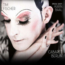 Fischer, Tim - Cabaret Berlin -Digi-