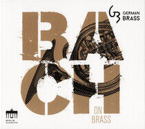 Bach, Johann Sebastian - Bach On Brass