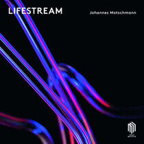 Motschmann, Johannes - Lifestream -Digislee-