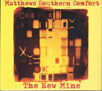 Matthews Southern Comfort - New Mine -Digi-