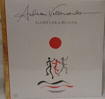 Vollenweider, Andreas - Slow Flow / Dancer